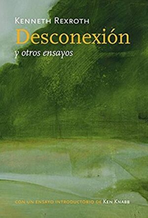 Desconexión y otros ensayos