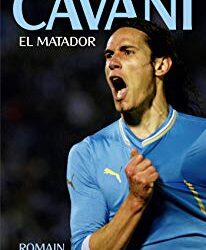 Cavani. El Matador