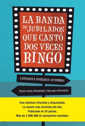 Portada La banda de jubilados que cantó bingo dos veces